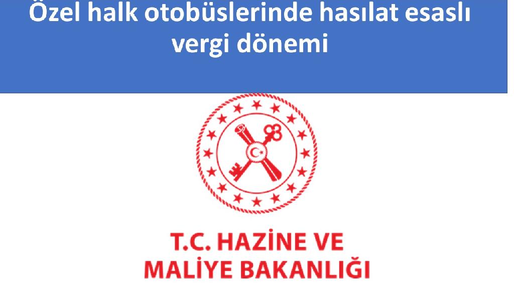 Özel halk otobüsleri sektöründe yeni gelir vergisi dönemi başladı