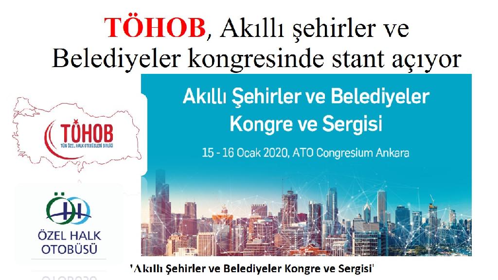TÖHOB, AKILLI ŞEHİRLER VE BELEDİYELER KONGRESİNDE STANT AÇIYOR