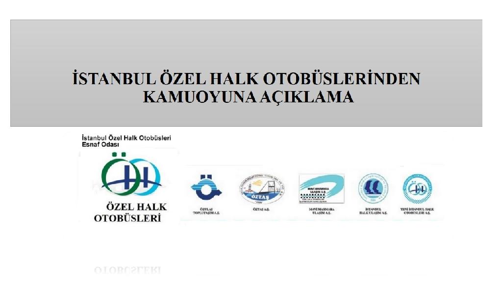 İstanbul Özel Halk otobüslerinden kamuoyuna açıklama